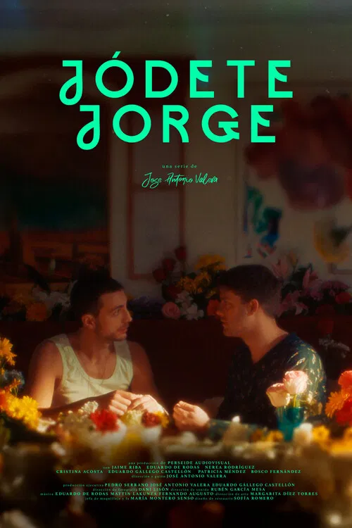 Jódete Jorge poster