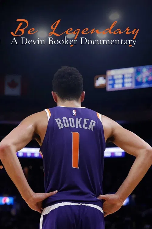 Be Legendary: A Devin Booker Documentary poster