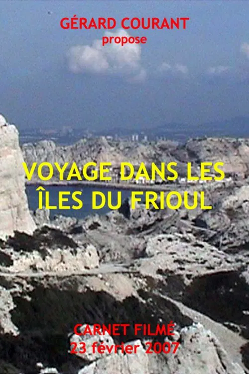 Voyage dans les îles du Frioul poster