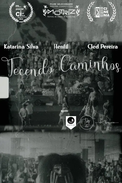 Tecendo Caminhos poster