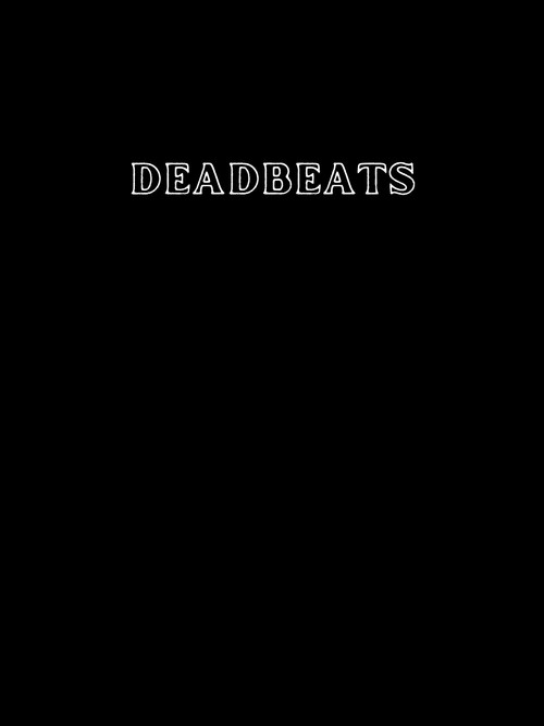 Deadbeats poster