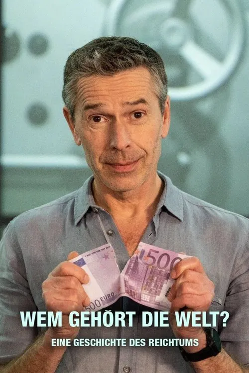 Terra x - Wem gehört die Welt? poster