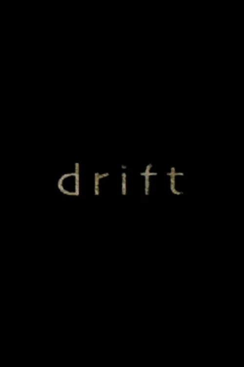 Drift poster