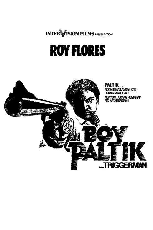 Boy Paltik... Triggerman poster