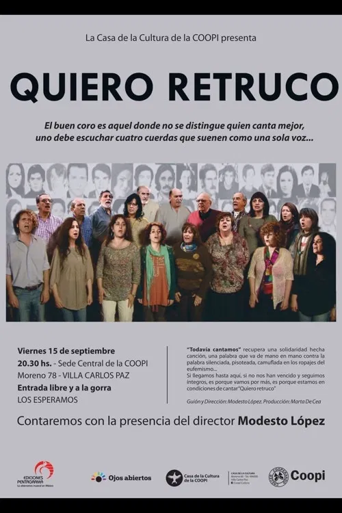 Todavia Cantamos: Coro Quiero Retruco poster