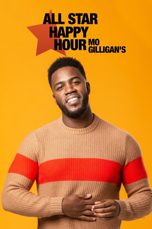 Mo Gilligan's All Star Happy Hour poster