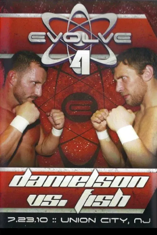 EVOLVE 4: Danielson vs. Fish poster