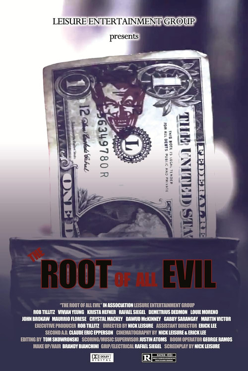 The Root of All Evil poster