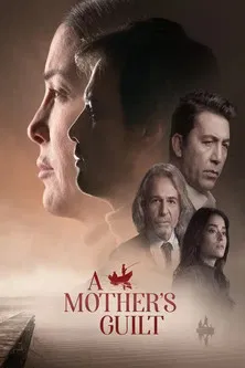 A Mother's Guilt poster