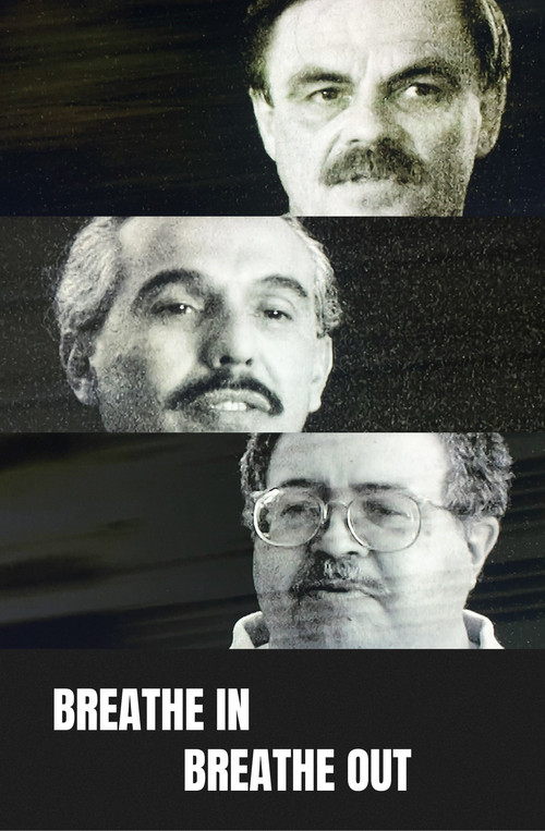 Breathe In, Breathe Out poster