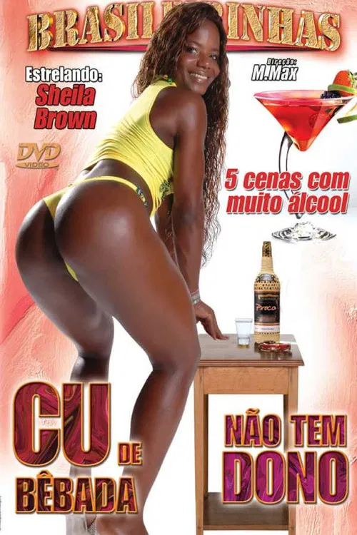 Drunk Ass Has No Owner poster