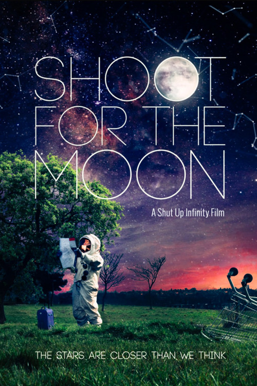Shoot for the Moon poster