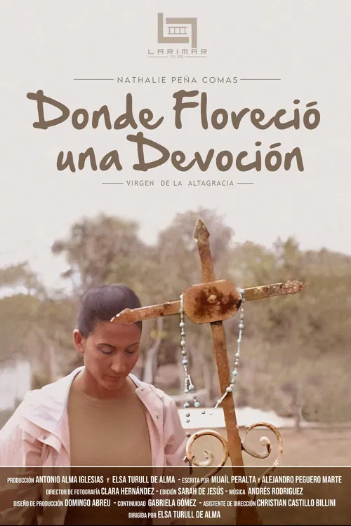 Donde Floreció una Devoción poster