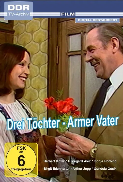 Drei Töchter - armer Vater poster
