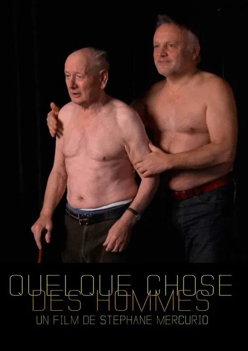 Quelque chose des hommes poster