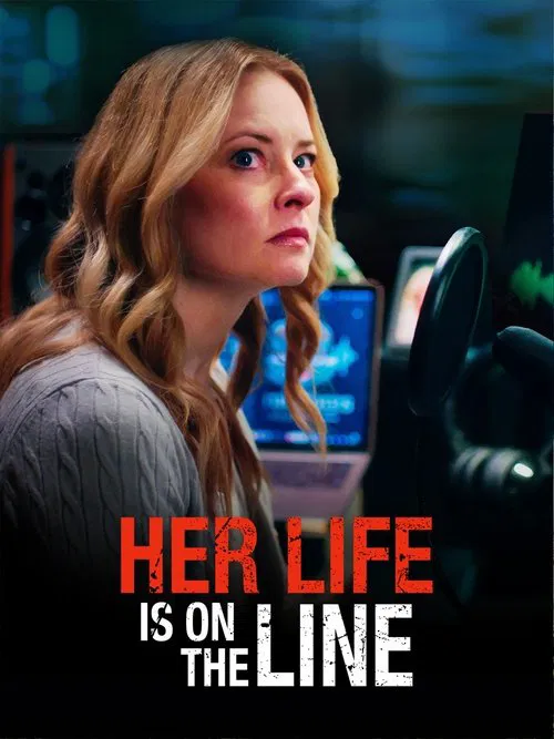 Her Life Is on the Line poster
