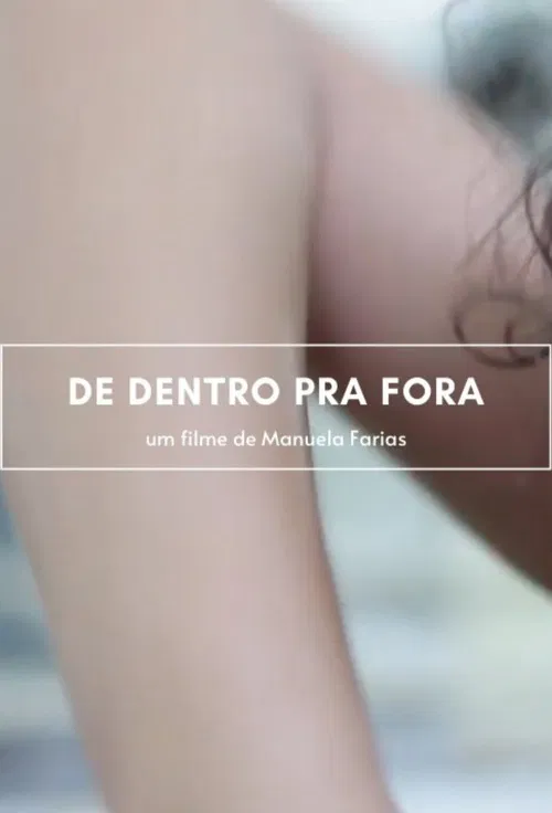 De Dentro Para Fora poster