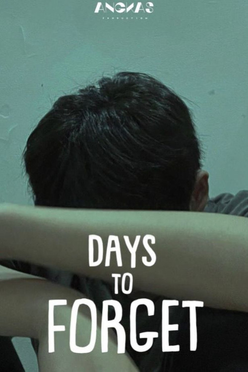 Days To Forget poster