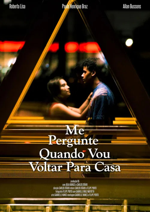 Ask Me When I’m Coming Home poster