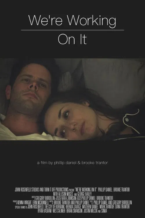 We're Working On It poster