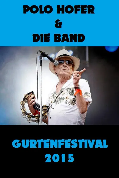 Polo Hofer und die Band - Gurtenfestival poster