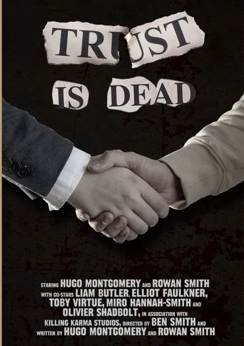 Trust is Dead poster