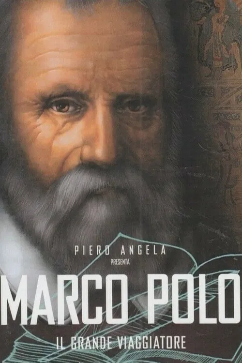 Speciale SuperQuark - Marco Polo, il grande viaggiatore poster