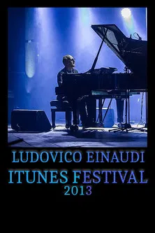 Ludovico Einaudi - iTunes Festival poster