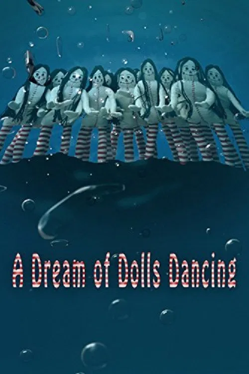 A Dream of Dolls Dancing poster