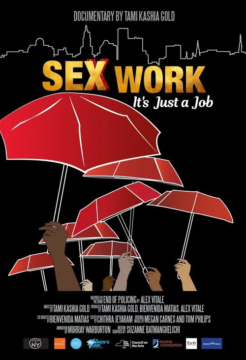 Sex Work: It's Just a Job poster