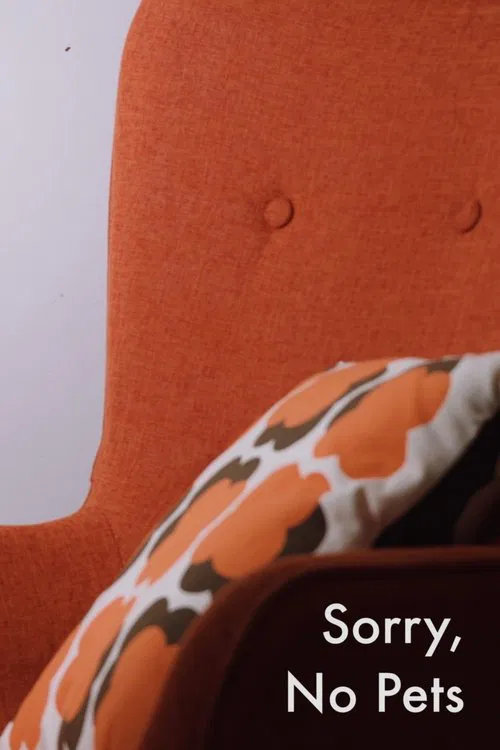 Sorry, No Pets poster
