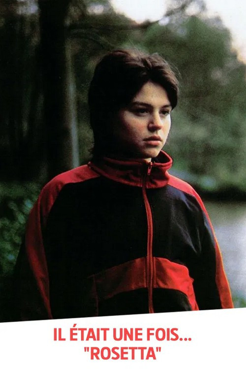Il était une fois... « Rosetta » poster