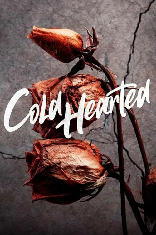 Cold Hearted poster