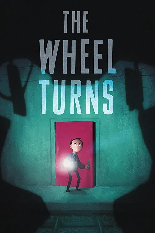 The Wheel Turns poster
