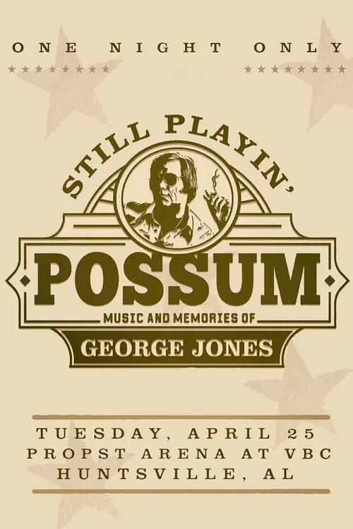 Still Playin' Possum: Music and Memories of George Jones poster