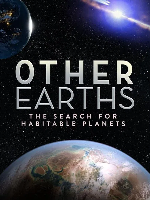 Other Earths - The Search for Habitable Planets poster