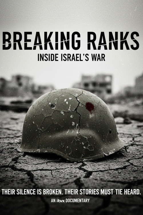 Breaking Ranks: Inside Israel's War poster