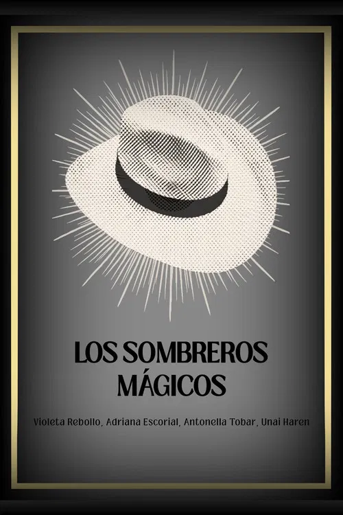 Los sombreros mágicos poster