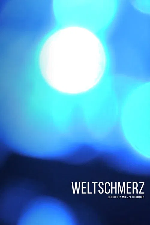 Weltschmerz poster