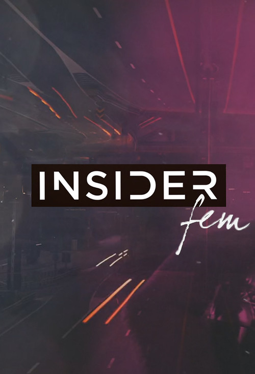 Insider Fem poster