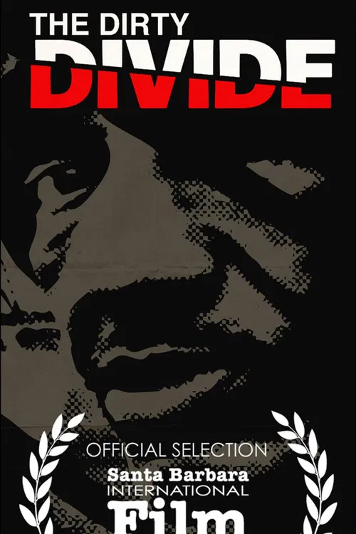 The Dirty Divide poster
