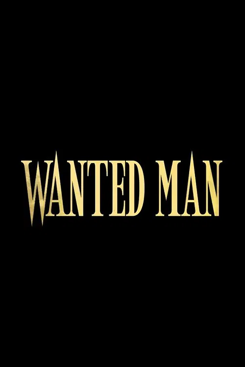 Wanted Man poster