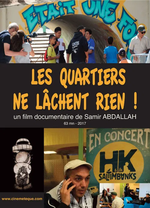 Les Quartiers ne lâchent poster