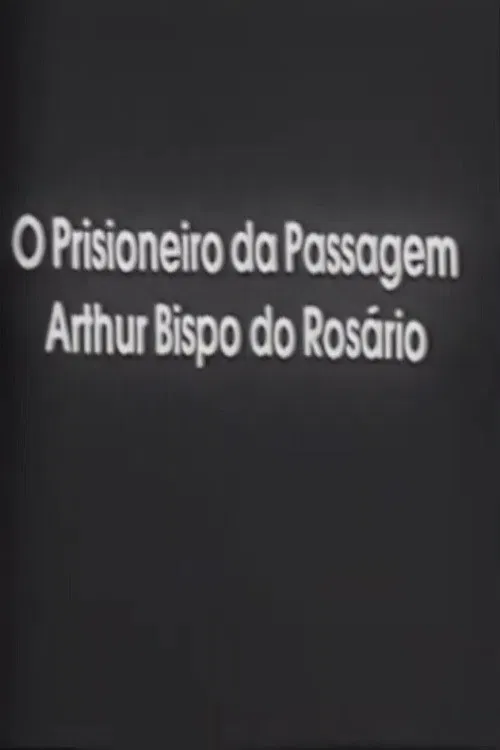 O Prisioneiro da Passagem poster