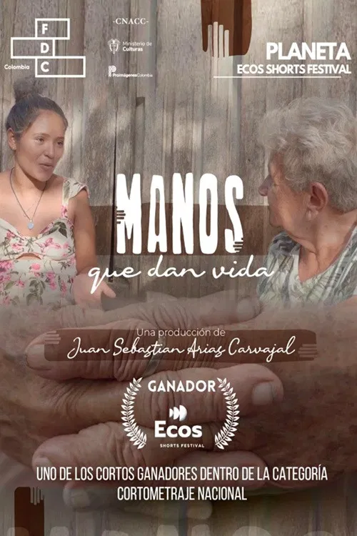 Manos que Dan Vida poster