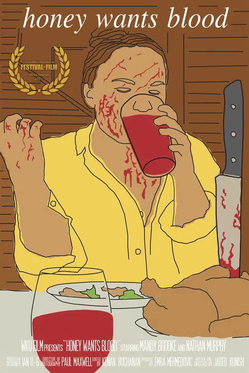 Honey Wants Blood poster