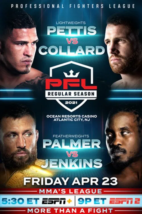 PFL 2021 #1: Regular Season - Pettis vs. Collard poster