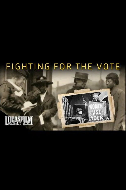 Fighting for the Vote: Women’s Suffrage in America poster
