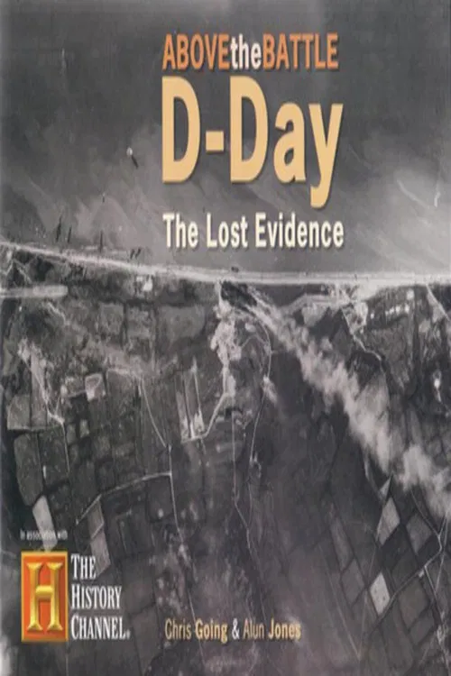 D-Day: The Lost Evidence poster