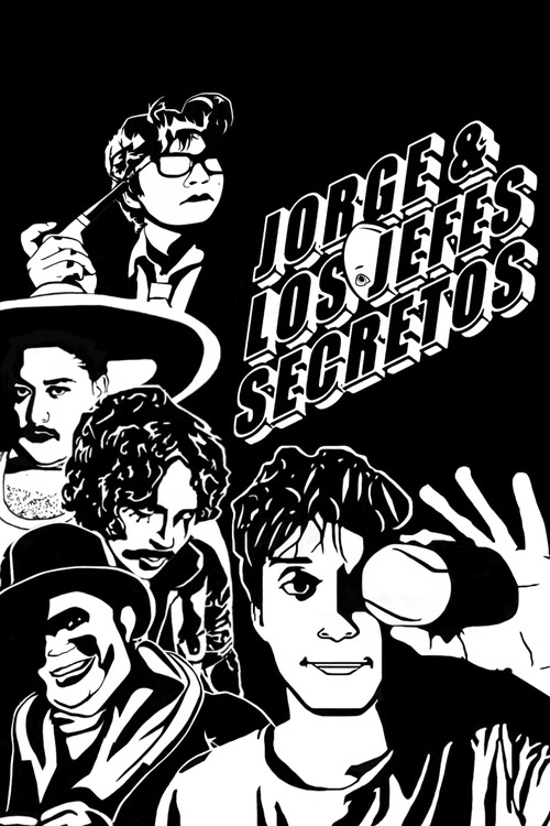 Jorge and the Secret Bosses poster